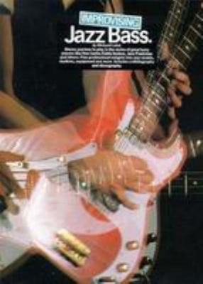 Improvising Jazz Bass 0825640911 Book Cover