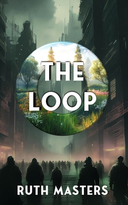 The Loop B0DW2YZX26 Book Cover