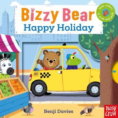 Bizzy Bear: Happy Holiday 0857633562 Book Cover