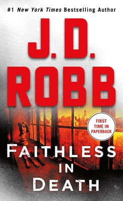 Faithless in Death: An Eve Dallas Novel 125077182X Book Cover