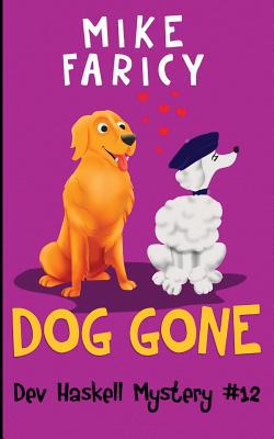 Dog Gone 1535181710 Book Cover