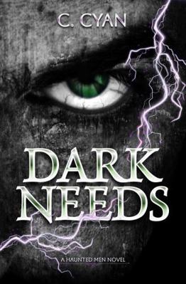Dark Needs: A Masked Man Dark Romance 1952898196 Book Cover