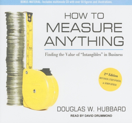 How to Measure Anything: Finding the Value of "... 1452634203 Book Cover