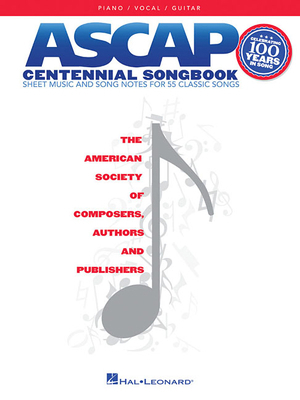 ASCAP Centennial Songbook 1480350516 Book Cover