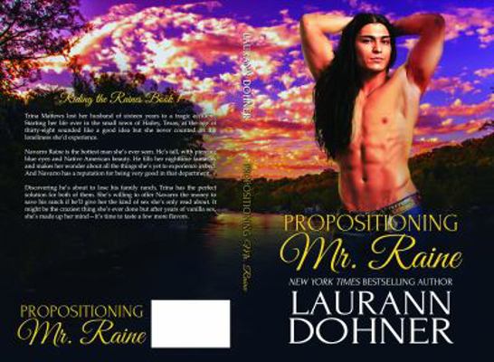 Propositioning Mr. Raine (Riding the Raines) 1944526056 Book Cover