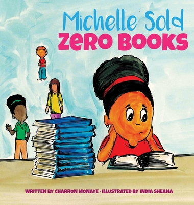 Michelle Sold Zero Books 1737349477 Book Cover