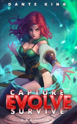 Capture, Evolve, Survive 2 B0DK6YGSG2 Book Cover