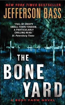 The Bone Yard 0061807044 Book Cover