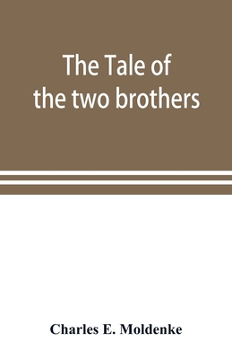 The tale of the two brothers, a fairy tale of a... 9353898919 Book Cover