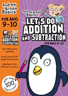 Lets Do Addition & Subtraction Age 9-10 1472926269 Book Cover