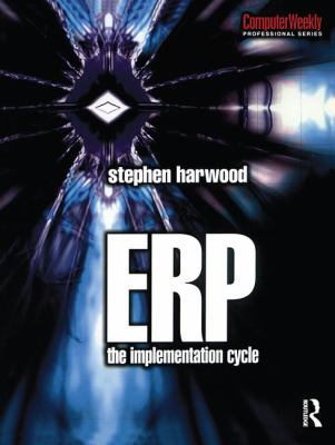 Erp: The Implementation Cycle 1138139378 Book Cover