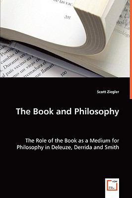The Book and Philosophy - The Role of the Book ... 3639049039 Book Cover