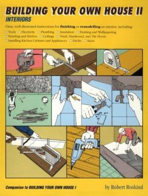 Building Your Own House II: Interiors 0898153581 Book Cover