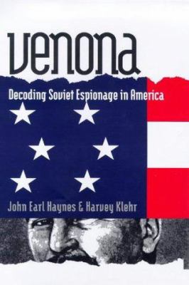 Venona: Decoding Soviet Espionage in America 0300077718 Book Cover
