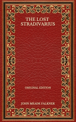 The Lost Stradivarius - Original Edition B08Q9WDVW8 Book Cover
