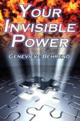 Your Invisible Power: Genevieve Behrend's Class... 1615890173 Book Cover