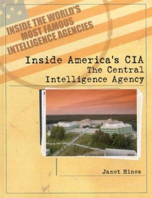 Inside America's CIA: The Central Intelligence ... 0823938115 Book Cover
