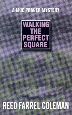 Walking the Perfect Square: A Novel (Moe Prager... 1579620396 Book Cover