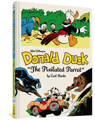 Walt Disney's Donald Duck the Pixilated Parrot:... 160699834X Book Cover