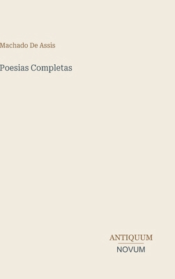 Poesias Completas [Portuguese] 3387448783 Book Cover