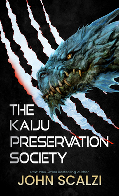 The Kaiju Preservation Society [Large Print] B09VJ6BRYH Book Cover