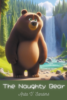 The Naughty Bear B0CXVKHH9H Book Cover