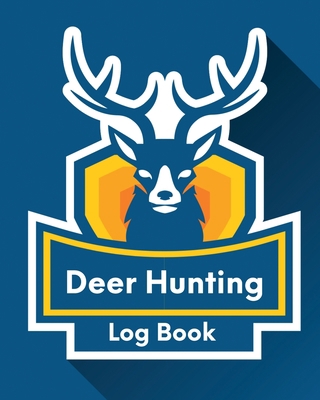 Deer Hunting Log Book: Favorite Pastime Crossbo... 1953332420 Book Cover