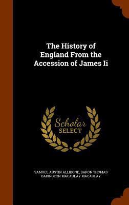 The History of England From the Accession of Ja... 1346016860 Book Cover