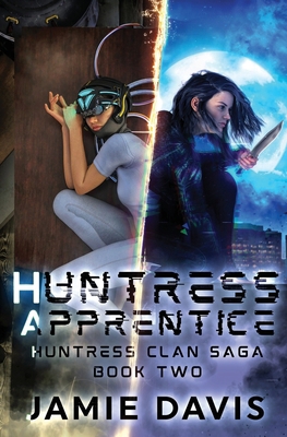Huntress Apprentice 1642026948 Book Cover