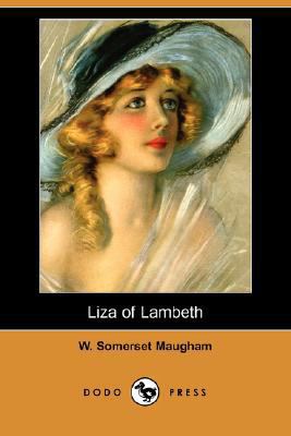 Liza of Lambeth (Dodo Press) 1406592498 Book Cover