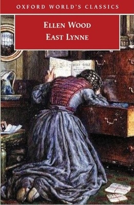 East Lynne 0192804626 Book Cover