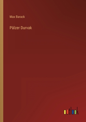 Pälzer Durvak [German] 3368427504 Book Cover