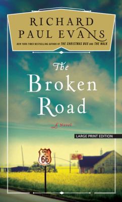 The Broken Road [Large Print] 1410489655 Book Cover
