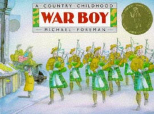 War Boy: A Country Childhood 1851457046 Book Cover