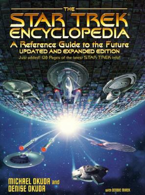 The Star Trek Encyclopedia: A Reference Guide t... 0671536095 Book Cover