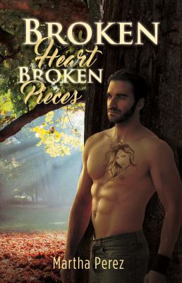 Broken Heart: Broken Pieces 1483575624 Book Cover