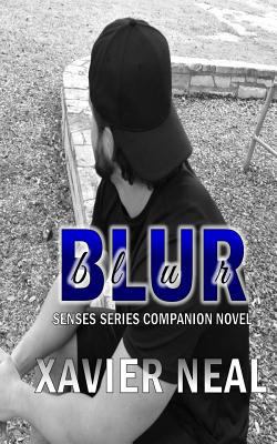 Blur: A Senses Series Companion Novel 1533261504 Book Cover