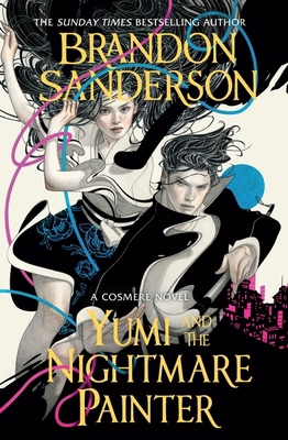 Yumi and the Nightmare Painter 1399613448 Book Cover