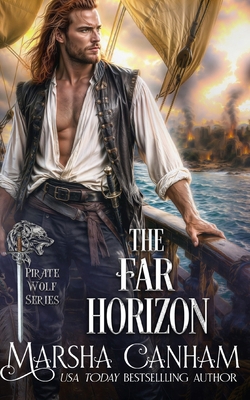The Far Horizon (The Pirate Wolves Series) B0BQ5DL5HF Book Cover