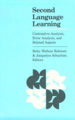 Second Language Learning: Contrastive Analysis,... 0472080334 Book Cover