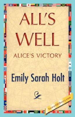 All's Well 1421848171 Book Cover