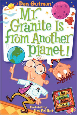 Mr. Granite Is from Another Planet! 1606864378 Book Cover