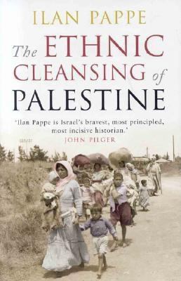 The Ethnic Cleansing of Palestine 1851684670 Book Cover