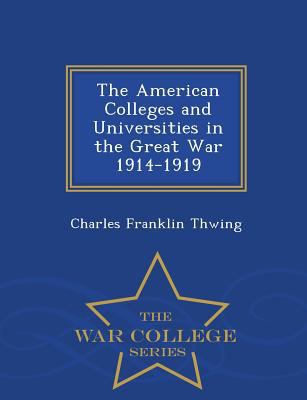 The American Colleges and Universities in the G... 1297473310 Book Cover