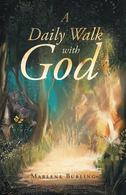 A Daily Walk with God 1640791418 Book Cover
