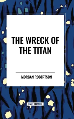 The Wreck of the Titan            Book Cover