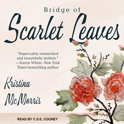 Bridge of Scarlet Leaves Lib/E 1665210532 Book Cover