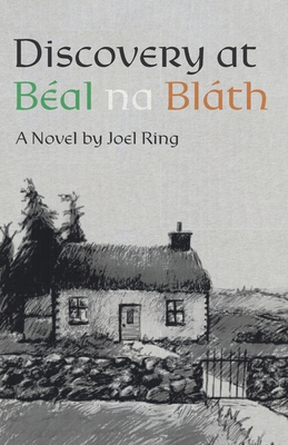 Discovery at Béal na Bláth B0DFQTBJBH Book Cover