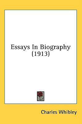 Essays In Biography (1913) 054892922X Book Cover