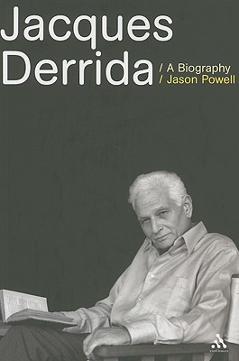 Jacques Derrida: A Biography 0826490026 Book Cover